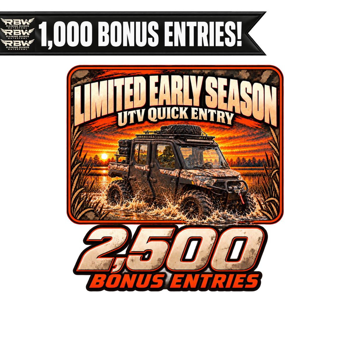 EARLY SEASON QUICK ENTRIES!