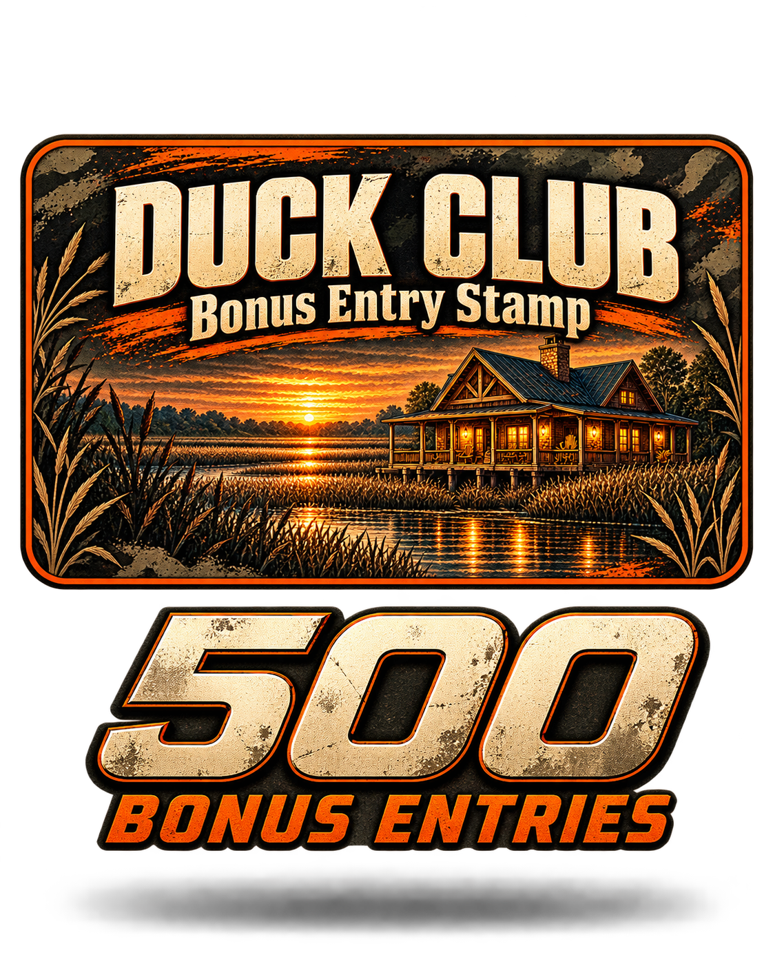 Duck Club 500 Bonus Entries